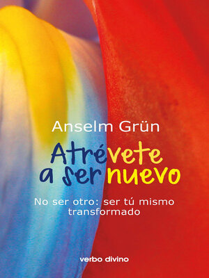 cover image of Atrévete a ser nuevo